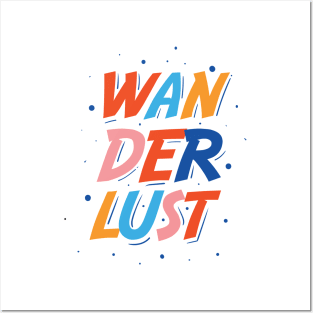 wanderlust Posters and Art